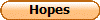 Hopes