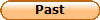 Past